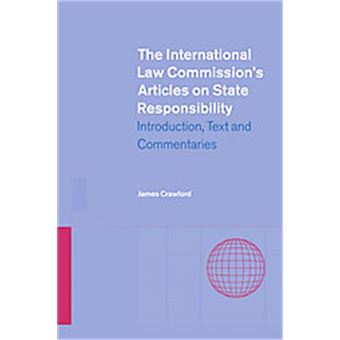 The International Law Commission'S Articles On State Responsibility - 1