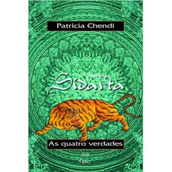 Principe Sidarta Ii. As Quatro Verdades - 1