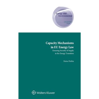 Capacity Mechanisms In Eu Energy Law - 1