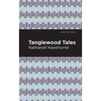 Tanglewood Tales Mint Editions - 1