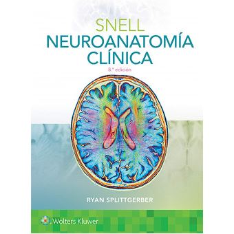 Snell. Neuroanatomía Clínica - 1