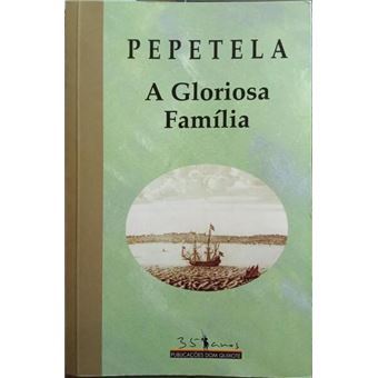 A gloriosa família, o tempo dos flamengos. [3.ª edição] - 1