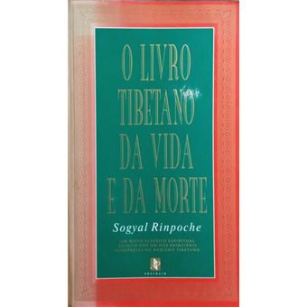 O livro tibetano da vida e da morte. - 1