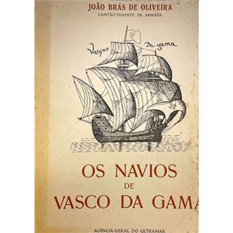 Os navios de vasco da gama. - 1