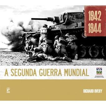 A Segunda Guerra Mundial 1942-1944 - 1