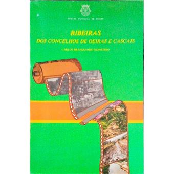 As ribeiras dos concelhos de oeiras e cascais. - 1