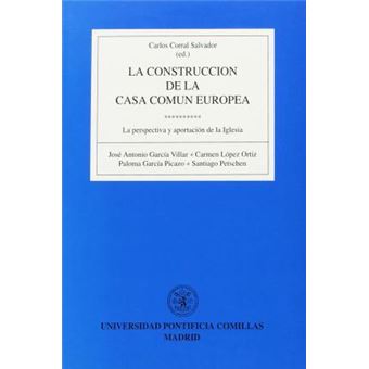 Construccion De La Casa Comun Europea, La - 1
