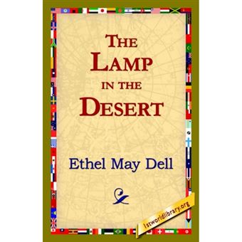 The Lamp in the Desert - Paperback / softback - 2006 - 1