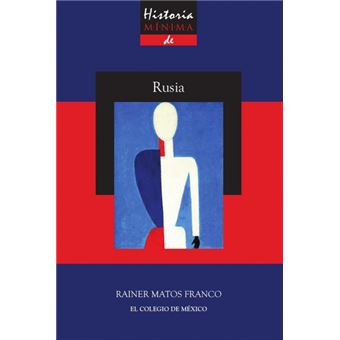 Historia Mínima De Rusia - 1