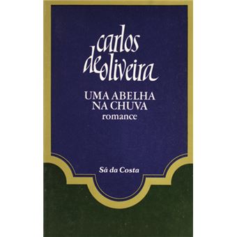 Uma abelha na chuva. [15.ª edição] - 1