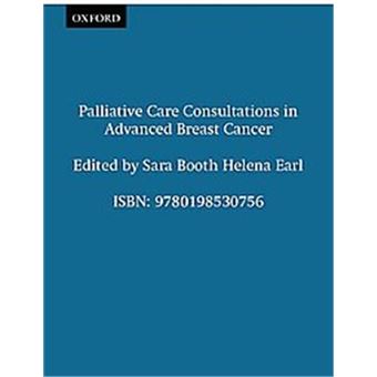 Palliative Care Consultations In Advanced Breast Cancer, Palliative Care Consultations Series - 1