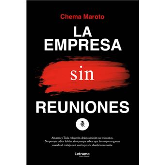 La Empresa Sin Reuniones - 1