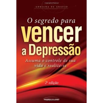 O Segredo Para Vencer a Depressão - 1