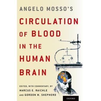 Angelo Mosso's Circulation of Blood in the Human Brain - Hardback - 2014 - 1