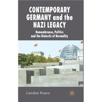 Contemporary Germany And The Nazi Legacy - 1