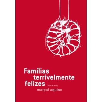 Famílias Terrivelmente Felizes - 1