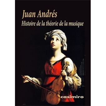 Histoire De La Théorie De La Musique - 1