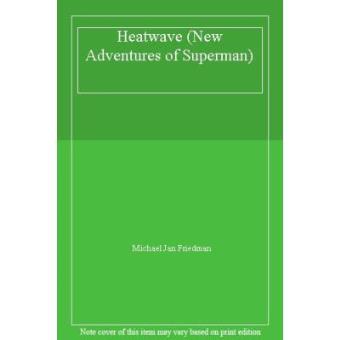 Heatwave (New Adventures of Superman)