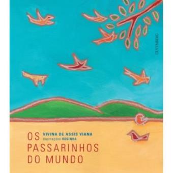 Os Passarinhos Do Mundo - 1