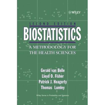 Biostatistics - A Methodology for the Health Sciences - Hardback - 2004 - 1