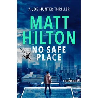 No Safe Place Joe Hunter Thrillers - 1