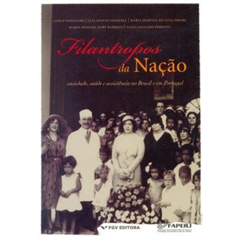 Filantropos da Nação - 1