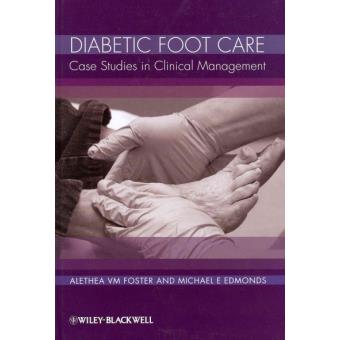 Diabetic Foot Care - Case Studies in Clinical Management - Hardback - 2010 - 1