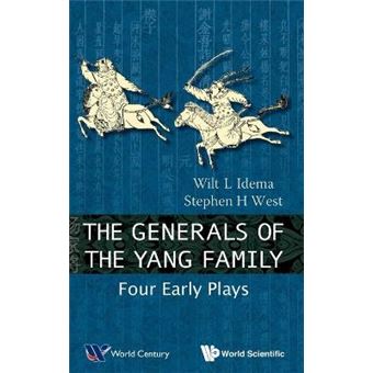 The Generals of the Yang Family - Four Early Plays - Hardback - 2013 - 1
