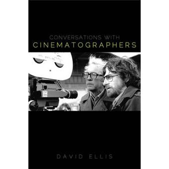 Conversations with Cinematographers - 1