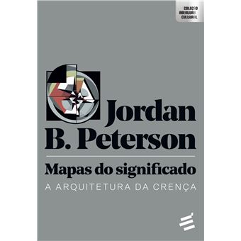Mapas do Significado: a Arquitetura da Crença - 1