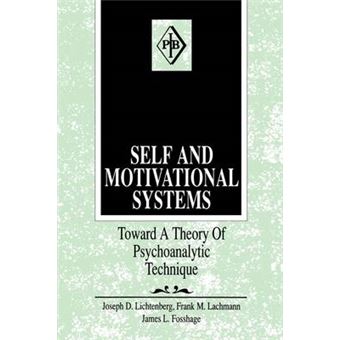 Self & Motivational Systems - Towards a Theory of Psychoanalytic Technique - Paperback - 2001 - 1