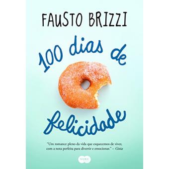 100 Dias De Felicidade - 1