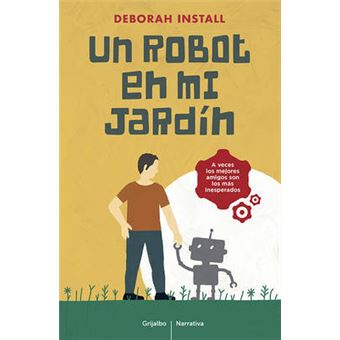 Un robot en mi jardín - 1