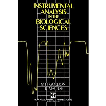 Instrumental Analysis in the Biological Sciences - Paperback - 1989 - 1
