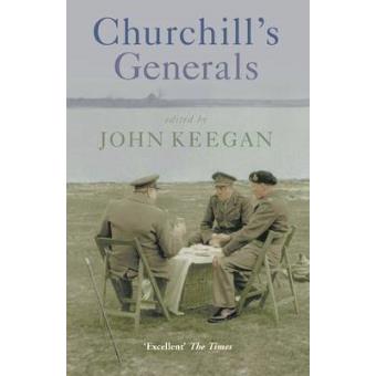 Churchill'S Generals - 1
