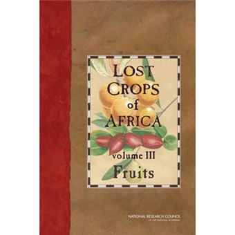 Lost Crops Of Africa - 1