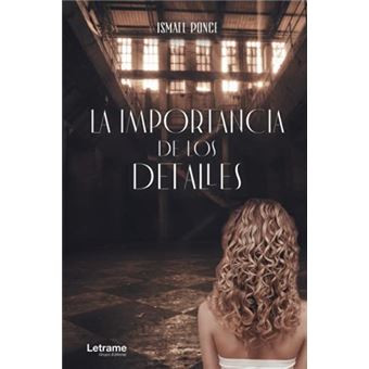 La Importancia De Los Detalles - 1