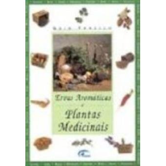 Ervas Aromáticas e Plantas Medicinais - 1