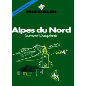 Michelin Green Guide: Alpes du Nord - 1