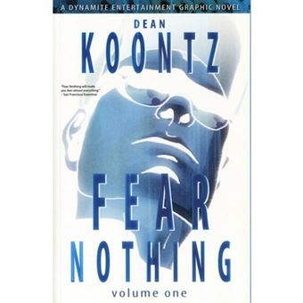 Dean Koontz' Fear Nothing - 1