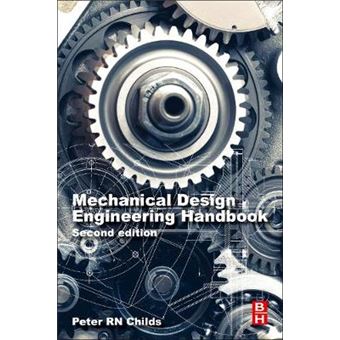 Mechanical design engineering handbook - 1