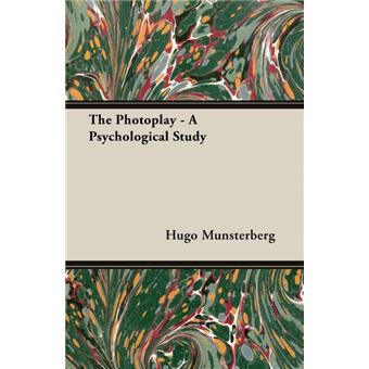 The Photoplay - A Psychological Study - Paperback - 2007 - 1