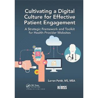 Cultivating A Digital Culture For Effective Patient Engagement - 1