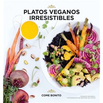 Platos Veganos Irresistibles - 1