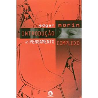 Introdução Ao Pensamento Complexo - 1