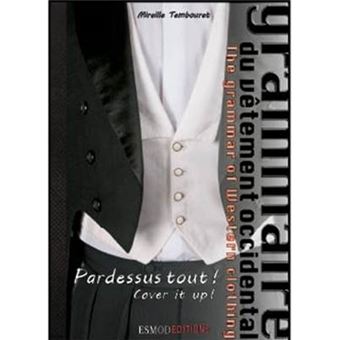 Cover it Up! - The Grammar of Western Clothing 1 - Paperback - 2013 - 1