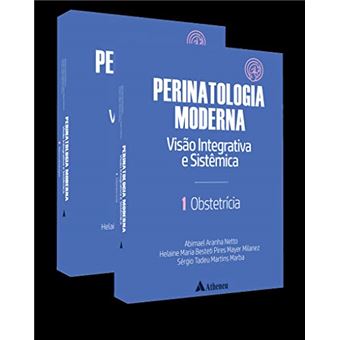 Perinatologia Moderna Visão Integrativa E Sistêmica - Vol. 01 E Vol.02 - 1