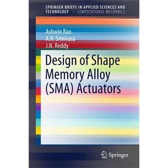 Design of Shape Memory Alloy (SMA) Actuators - Paperback - 2015 - 1