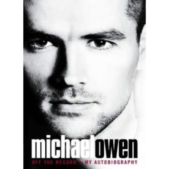 Michael Owen : Off the Record - 1