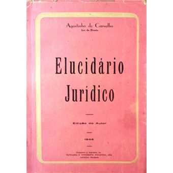 Elucidário jurídico. - 1